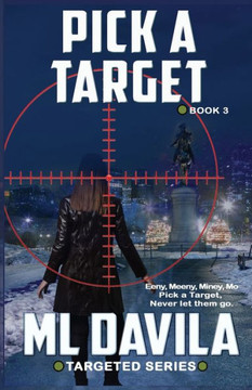 Pick A Target: A Lesbian Romantic Suspense