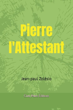Pierre l'Attestant: Pierre à Jérusalem