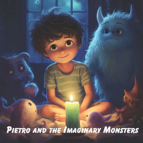 Pietro and the Imaginary Monsters