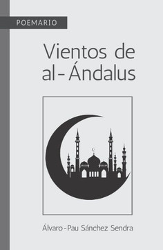 Poemario: Vientos de al-Ándalus Poemario: Vientos de al-Ándalus
