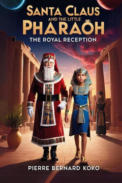 Santa Claus And The Little Pharaoh: The Royal Reception