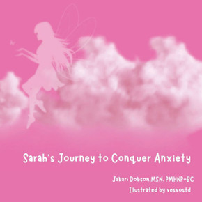 Sarah's Journey to Conquering Anxiety