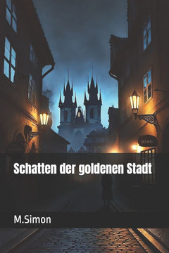 Schatten der goldenen Stadt