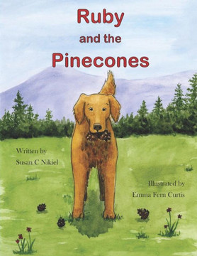 Ruby And The Pinecones Ruby And The Pinecones