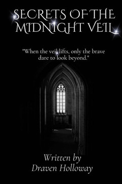 Secrets of the Midnight Veil: Stories of Fear and the Supernatural & Horror Stories to Keep You Awake at Night