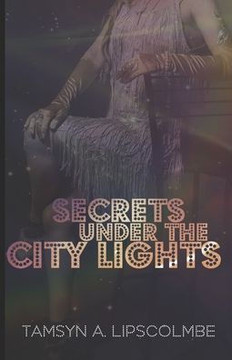 Secrets Under The City Lights