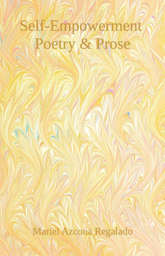 Self-Empowerment Poetry & Prose