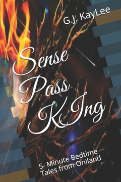 Sense Pass KIng: 5- Minute Bedtime Tales from Oniland