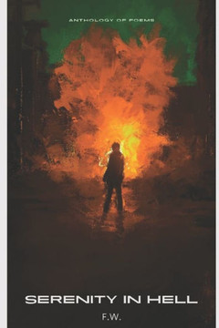 Serenity in Hell: Anthology of Poems