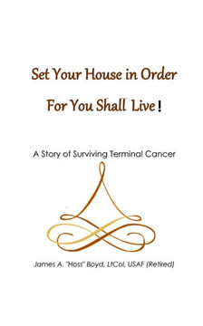 Set Your House In Order For You Shall Live