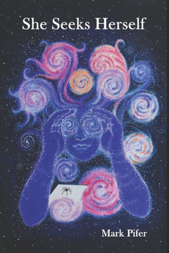 She Seeks Herself She Seeks Herself
