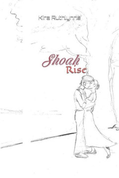 Shoah: Rise