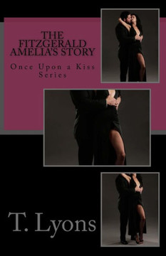 The Fitzgerald Amelia'S Story (Once Upon A Kiss)