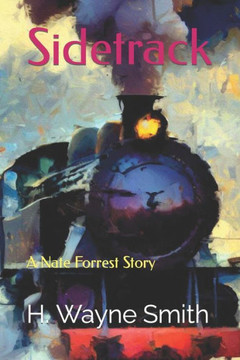 Sidetrack: A Nate Forrest Story