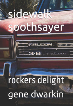 sidewalk soothsayer: rockers delight