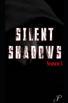 Silent Shadows: Season 3