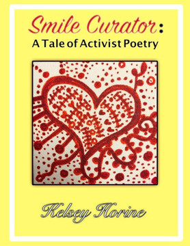 Smile Curator: A Tale of Activist Poetry
