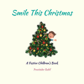 Smile This Christmas: A Festive Children's Book
