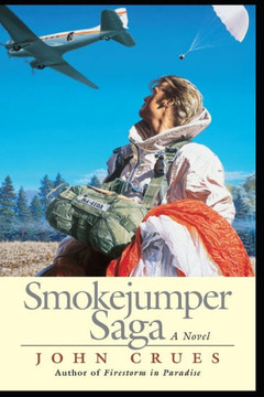 Smokejumper Saga