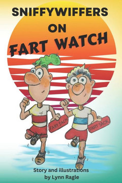 Sniffywiffers on Fart Watch
