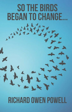 So the birds began to change...