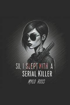 So, I Slept With A Serial Killer