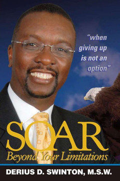 Soar Beyond Your Limitations: Second Edition
