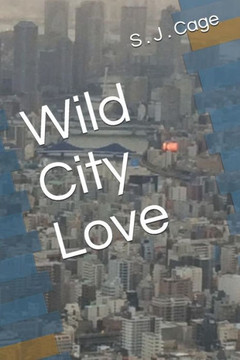 Wild City Love