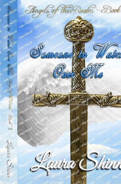 Someone to Watch Over Me (Angels of the Realm - Book 1)