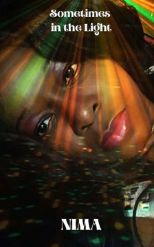 Sometimes in the Light