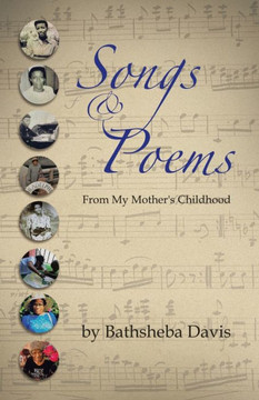 Songs & Poems: From My Mother's Childhood