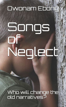 Songs of Neglect