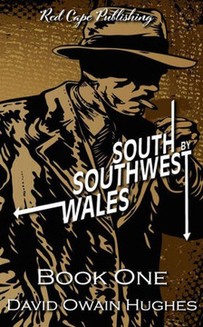 South by Southwest Wales