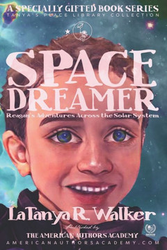 Space Dreamer: Reagan's Adventures Across the Solar System