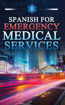 Spanish for Emergency Medical Services
