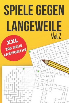 Spiele gegen Langeweile: XXL 200 neue Labyrinthe