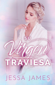 Su Virgen Traviesa : (Letra Grande)