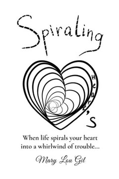 Spiraling Hearts: When life spirals your heart into a whirlwind of trouble