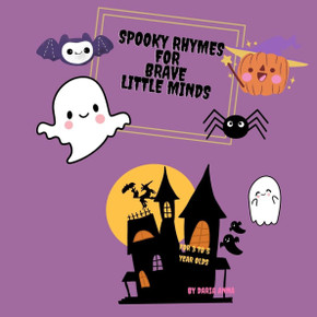 Spooky Rhymes for Brave Little Minds