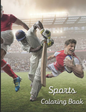 Sports Coloring Book: A painting fun for children and adults