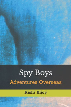 Spy Boys - Adventures Overseas