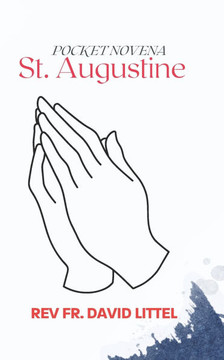 St. Augustine: Pocket Novena