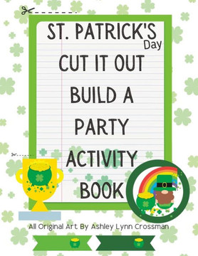 St. Patrick's Day Cut It Out Build A Party Activity Book
