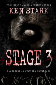 Stage 3: A Post Apocalyptic Thriller