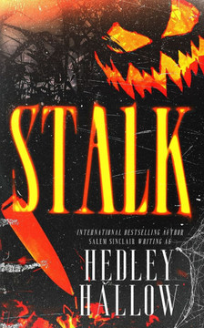 Stalk: A Dark Halloween Romance