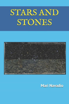 Stars and stones Stars and stones