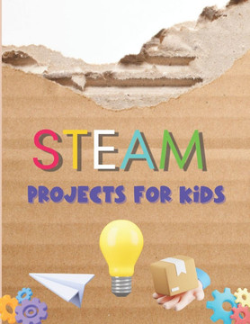 STEAM Projects for Kids