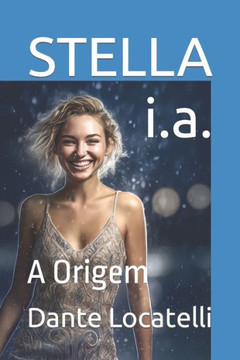 Stella: A Origem