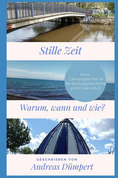 Stille Zeit: Warum, wann und wie?