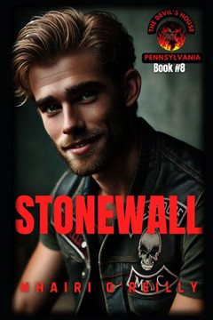 Stonewall (The Devil's House MC Book Eight): Motorcycle Club Romance